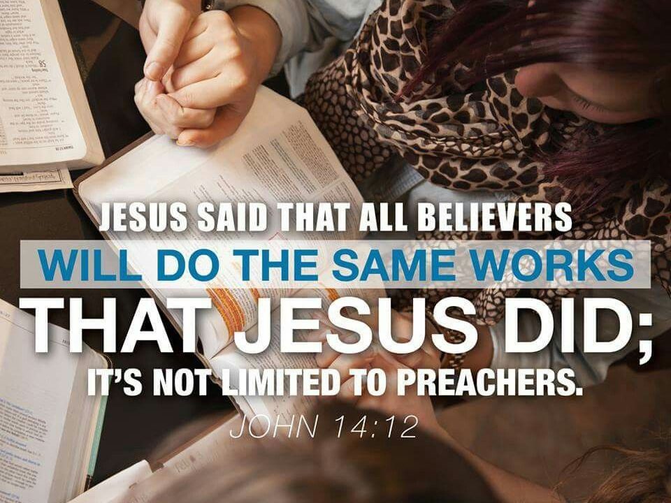Jesus said that all believers will do the same works that Jesus did; its not limited to preachers